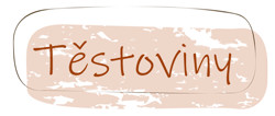 Těstoviny